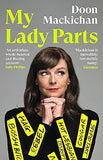 My Lady Parts: A Life Fighting Stereotypes