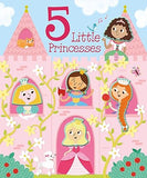 5 Little Princesses Silicon Character Board Book