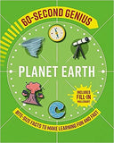 60 Second Genius - Planet Earth - Bite-size Facts to Make Learning Fun and Fast