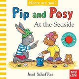 Pip and Posy: Where Are You? At The Seaside (A Felt Flaps Book)