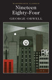 Nineteen Eighty-Four - A Novel