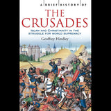 A Brief History of the Crusades
