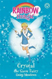 Crystal The Snow Fairy: The Weather Fairies Book 1 (Rainbow Magic)