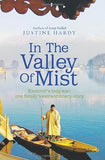 In the Valley of Mist - Kashmir's Long War : One Family's Extraordinary Story