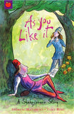 Shakespeare Stories As You Like It -