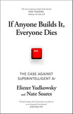 If Anyone Builds It, Everyone Dies