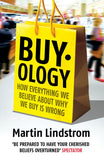 Buyology How Everything We Believe About Why We Buy Is Wrong