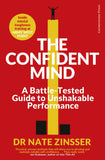 The First Victory - Total Confidence When You Need to Perform