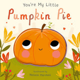 You're My Little Pumpkin Pie