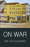 On War (Classics of World Literature)