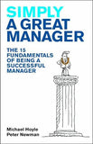 Simply a Great Manager - The 15 Fundamentals of Being a Successful Manager