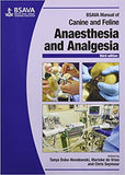 BSAVA Manual of Canine and Feline Anaesthesia and Analgesia
