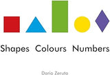 Shapes, Colours, Numbers Hardcover