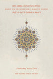Ibn Khaldun on Sufism: Remedy for the Questioner in Search of Answers
