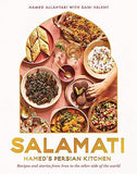 Salamati: Hamed's Persian kitchen - recipes and stories from Iran to the other side of the world