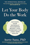 Let Your Body Do The Work