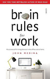 Brain Rules for Work
