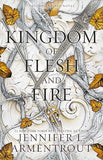 A Kingdom of Flesh and Fire A Blood and Ash Novel Book 2