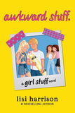 Awkward Stuff. (Girl Stuff)