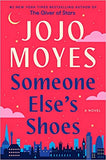 Someone Else's Shoes: A Novel