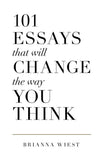101 Essays that will Change the way You think
