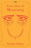 Forty Days of Mourning