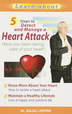 5 Steps to Detect and Manage a Heart Attack