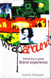Wrap Around: Delivering A Great Brand Experience