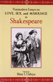 Postmodern Essays On Love,sex and Marriage In Shakespeare