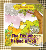 The Fox Who Helped A Wolf