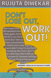 Dont Lose Out Work Out