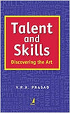 Talent and Skills: Discovering the Art