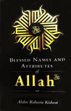 Blessed Names And Attributes Of Allah