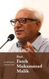 Prof. Fateh Muhammad Malik An Ideologized Literary Critic