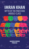 Imran Khan: Myth Of The Pakistani Middle-Class