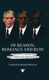 Of Reason Romance and Ruin a Conceptual History Of the Pakistan Ideology
