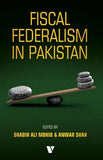 Fiscal Federalism In Pakistan