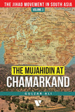 The Mujahidin At Chamarkand(Volume 3)