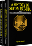 A HISTORY OF SUFISM IN INDIA Volume-I and II