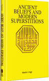 Ancient Beliefs and Modern Superstitions