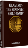 Islam and the Perennial Philosophy