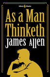 As a man thinketh