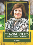 Mrs. Azra Syed's Pakistani Cooking
