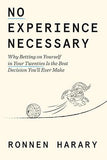 No Experience Necessary