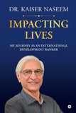 Impacting Lives: My Journey as an International Development Banker