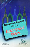 Questions and Answers on the Rightly-guided Caliphs