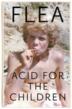 ACID FOR THE CHILDREN - PB