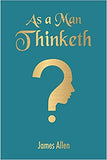 As A Man Thinketh