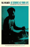 As Serious As Your Life: Black Music and the Free Jazz Revolution, 1957–1977 (Serpent's Tail Classics) - Paperback