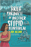 Brief Chronicle of Another Stupid Heartbreak - (TPB)